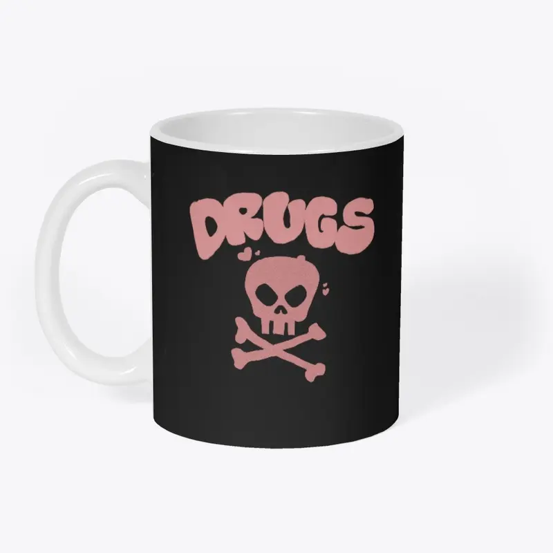 DRUGS KILL 